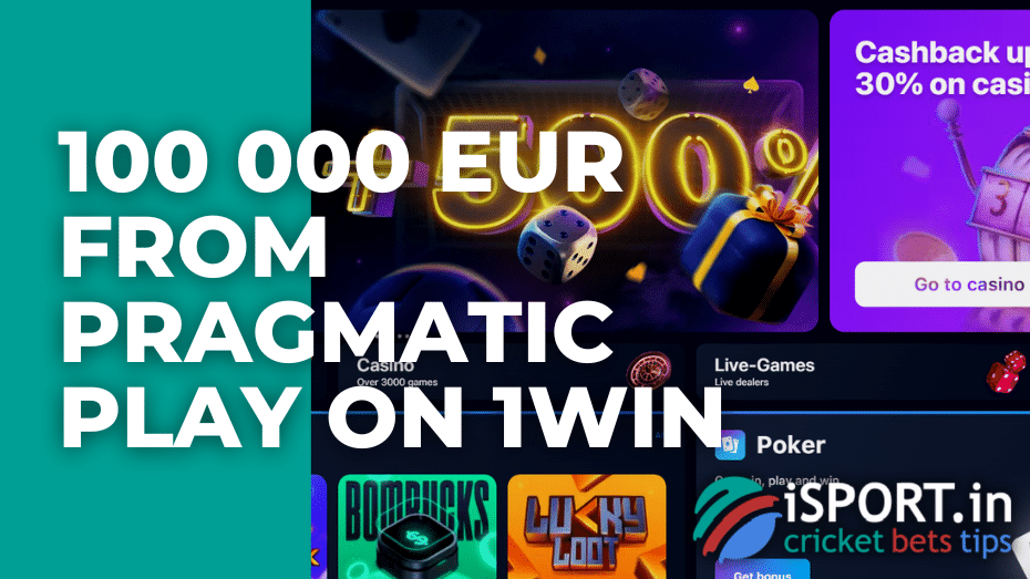 100 000 EUR from Pragmatic Play on 1win