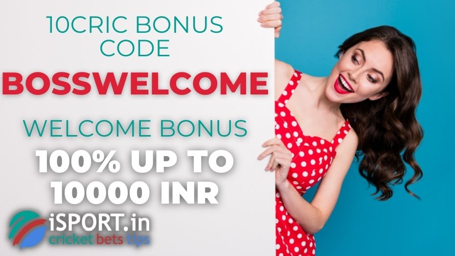 10cric Bonus Code