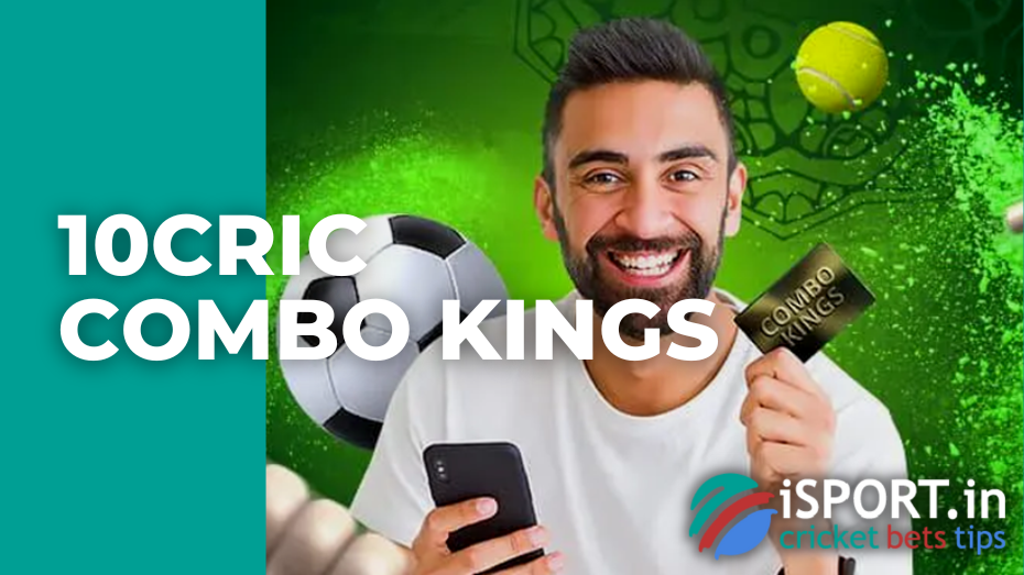 10cric Combo Kings