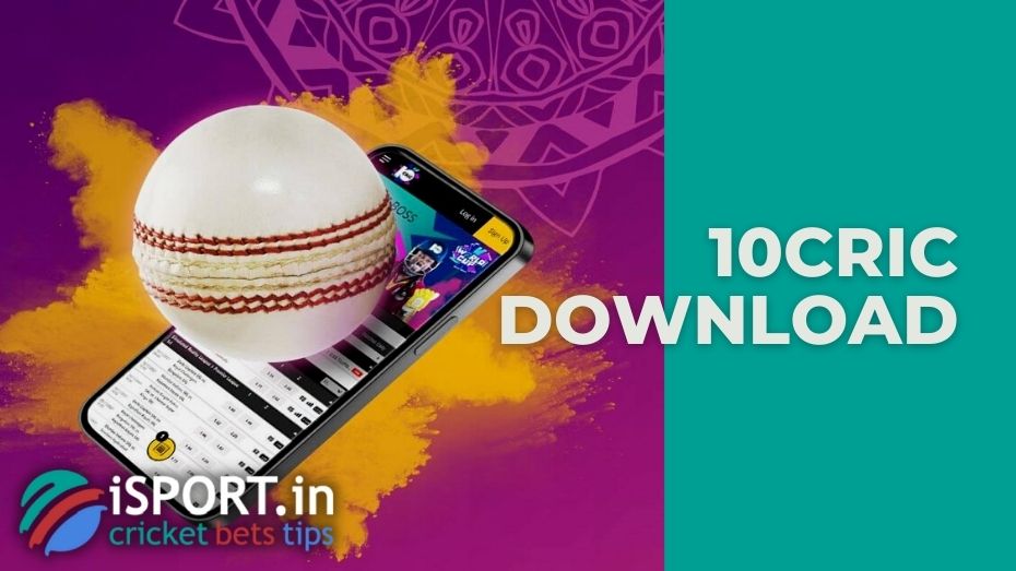 10cric download: benefits of playing through the app