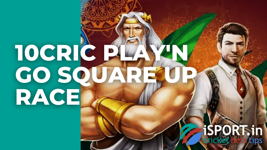 10cric Play'n GO Square Up Race