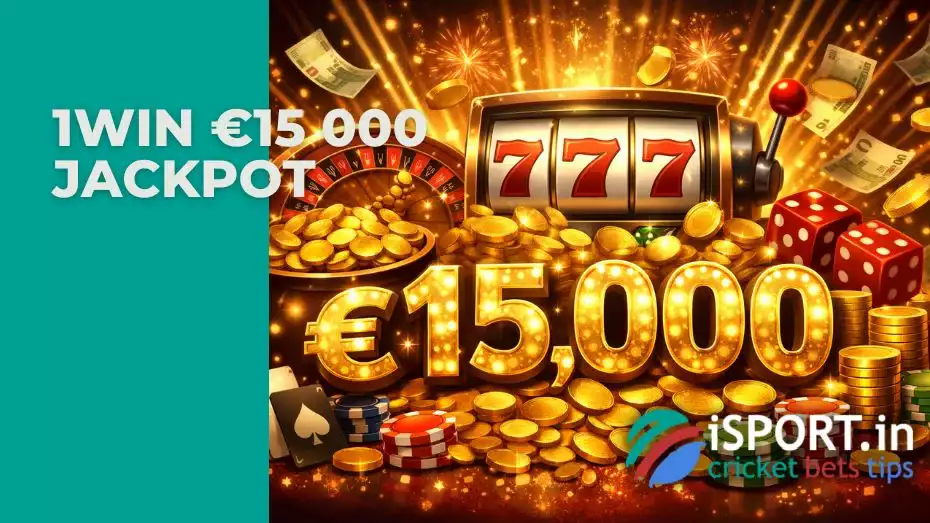 1win €15 000 Jackpot