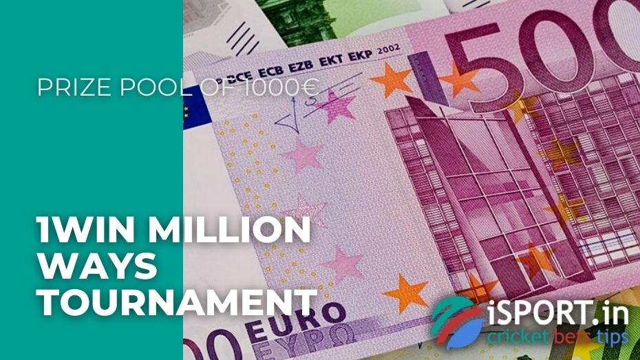 1win Million Ways Tournament - Prize pool of 1000€