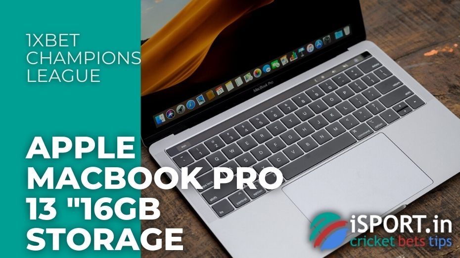 1xbet Champions League - Apple MacBook Pro 13 16GB storage