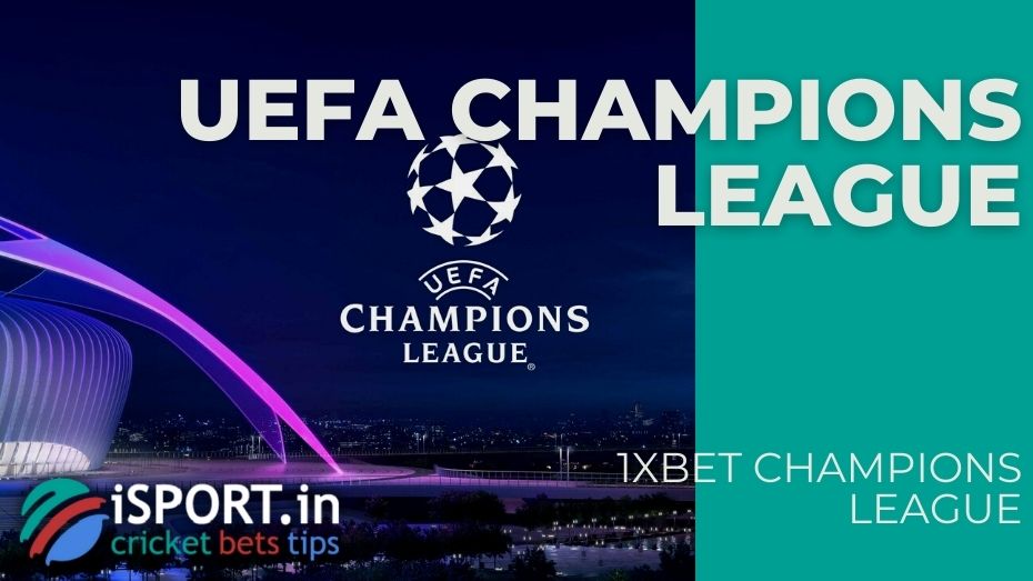 1xbet Champions League - UEFA Champions League