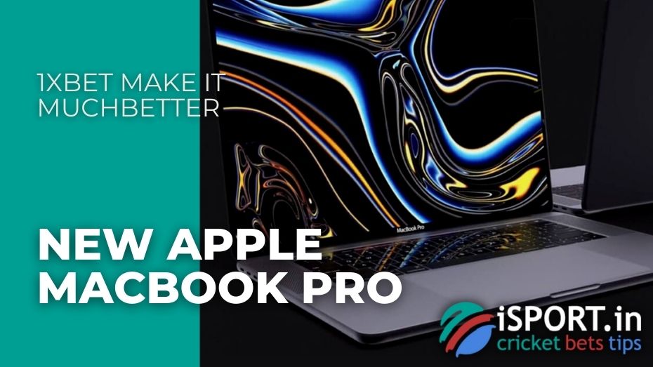1xbet Make It MuchBetter - New Apple MacBook Pro