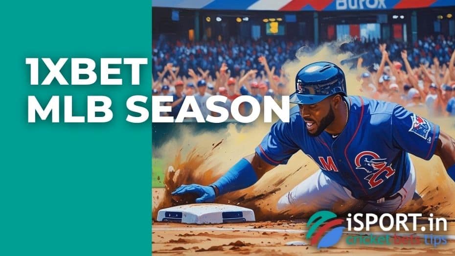 1xBet MLB Season