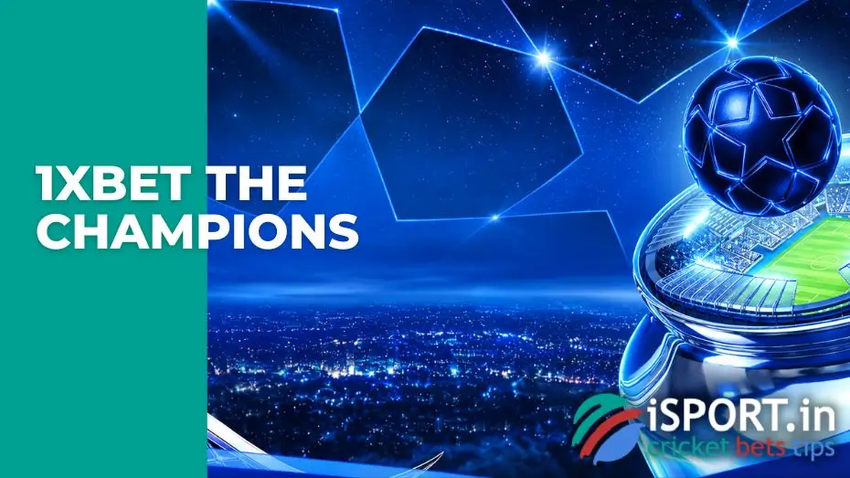 1xbet The Champions