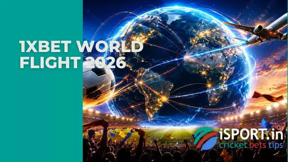 1xBet World Flight 2026