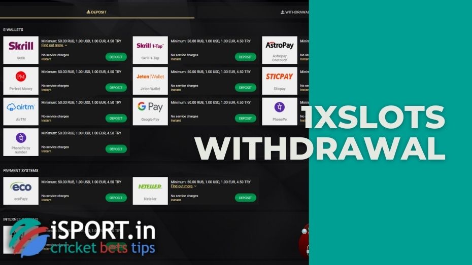 1xSlots withdrawal and deposit methods
