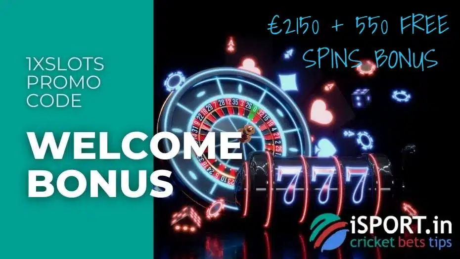 1xSlots Promo Code 3 1xSlots Promo Code: Welcome Bonus