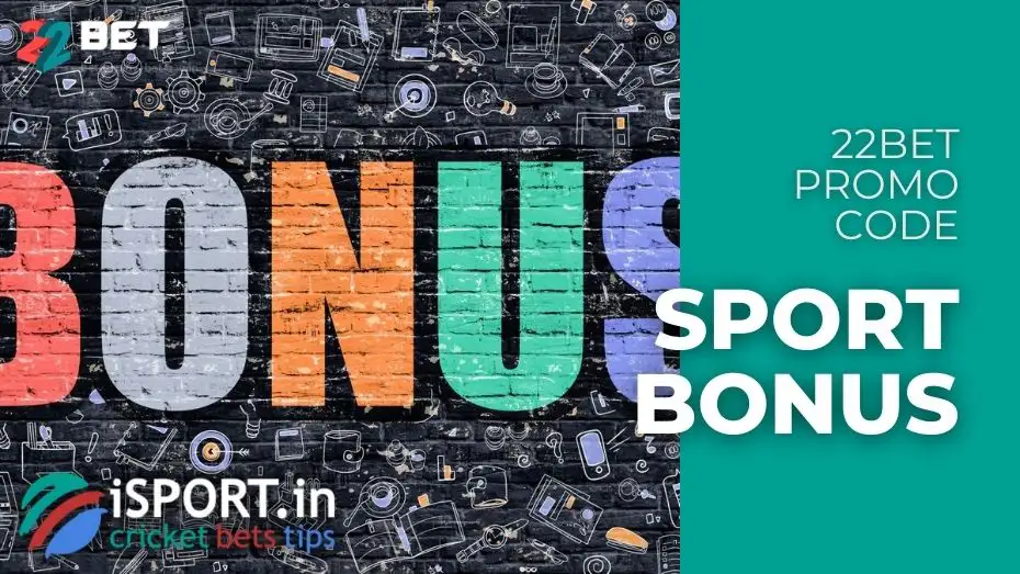 22bet Promo Code 4 22Bet Promo Code Sport Bonus