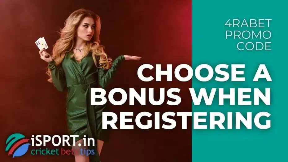 4rabet Promo Code 4 4rabet Promo Code - Choose a Bonus