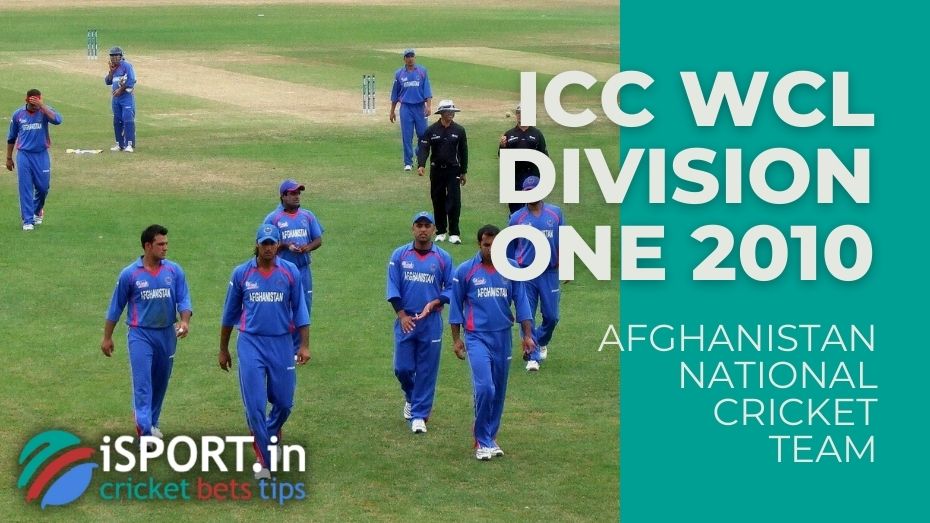 Afghanistan National Cricket Team - ICC WCL Division one 2010