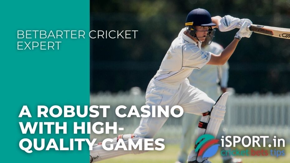 BetBarter Cricket Expert - A robust casino with high-quality games