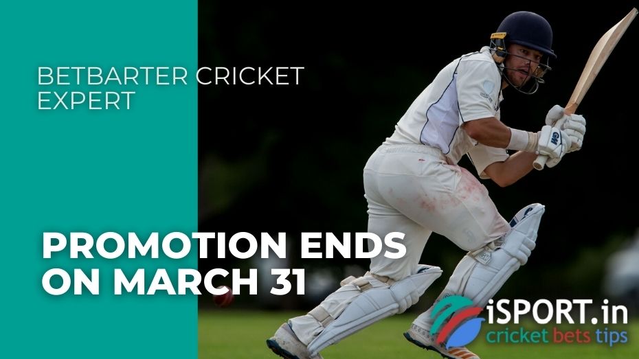 BetBarter Cricket Expert - Promotion ends on March 31