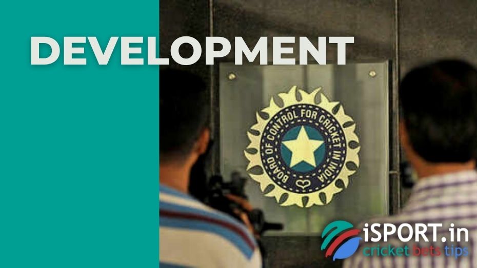 Board of Control for Cricket in India development