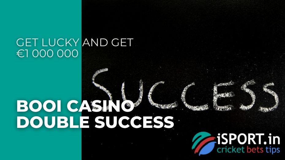 Booi casino Double Success - Get lucky and get €1 000 000