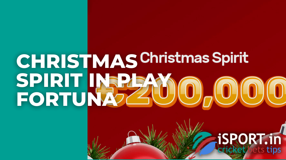 Christmas Spirit in Play Fortuna
