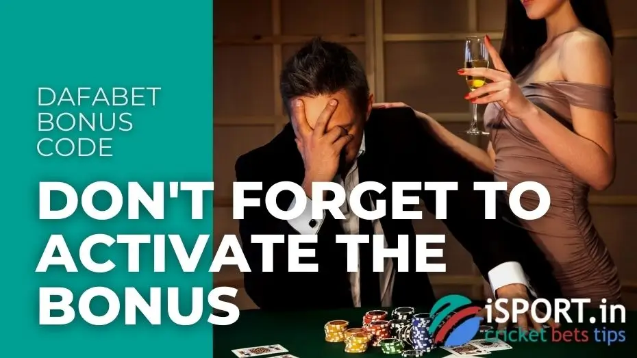 Dafabet Bonus Code - activate the Bonus