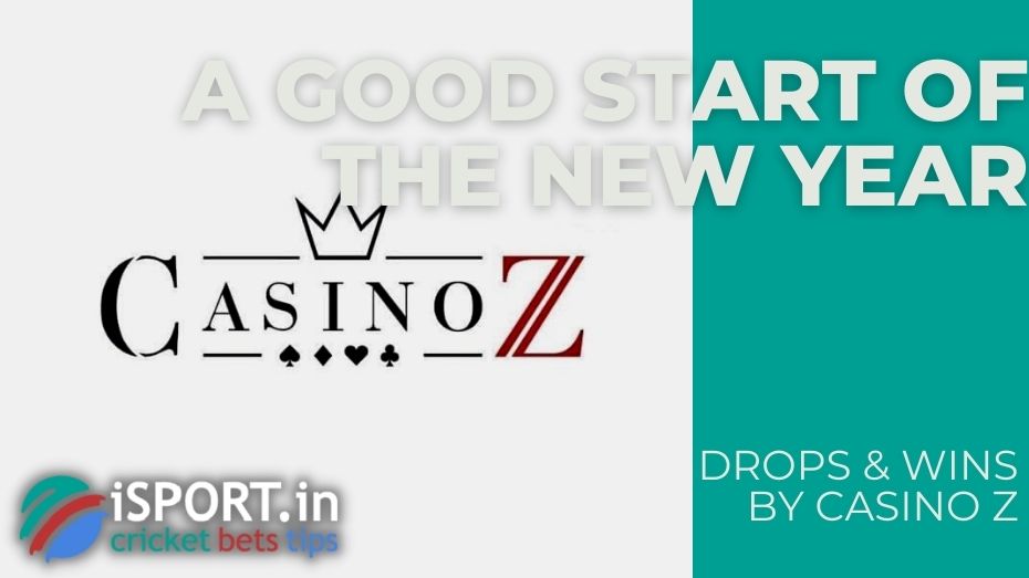 Drops & Wins by Casino Z – A good start of the new year