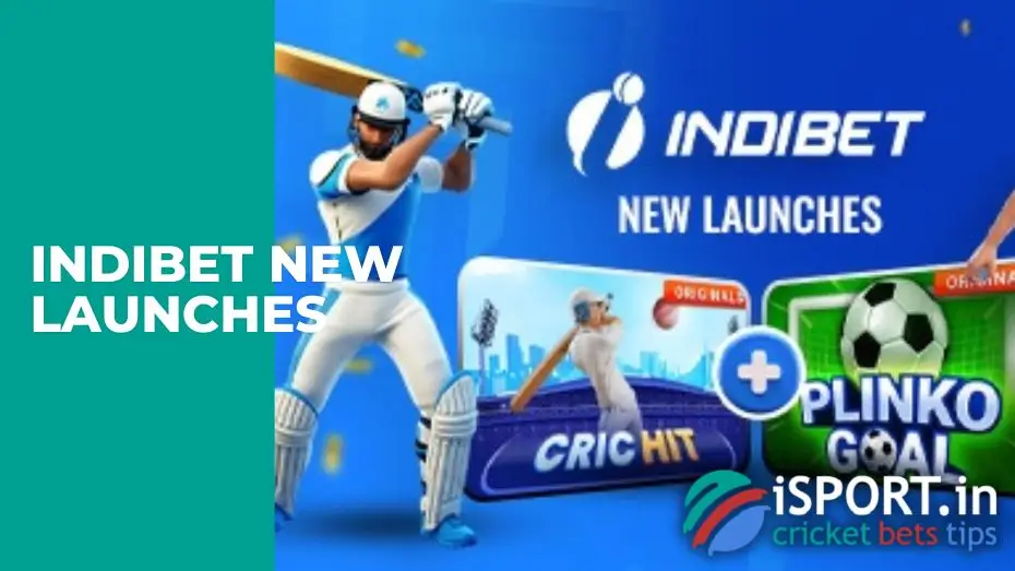 IndiBet New Launches