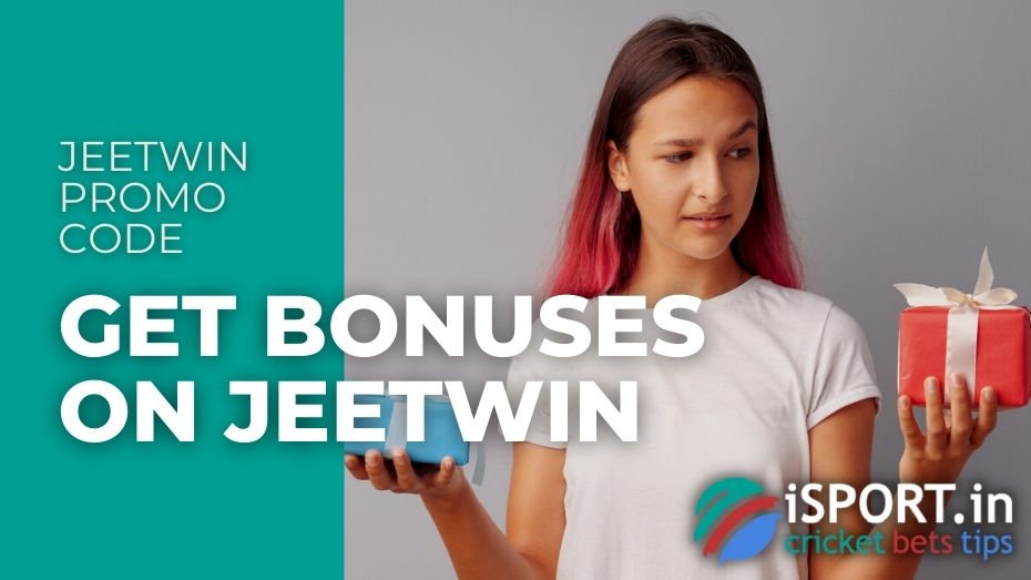 JeetWin Promo Code - Get Bonuses on JeetWin