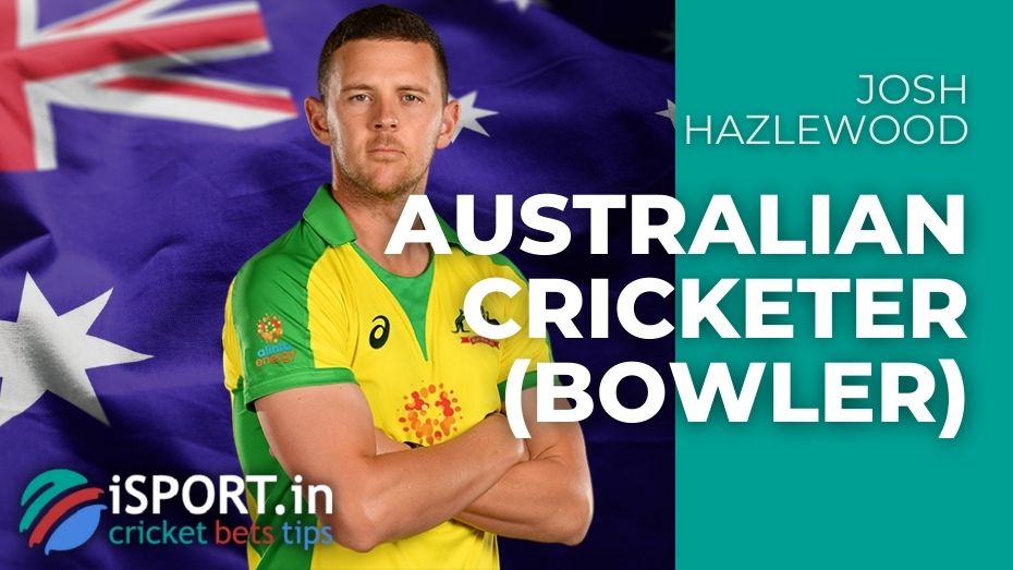 Josh Hazlewood - professional Australia cricketer
