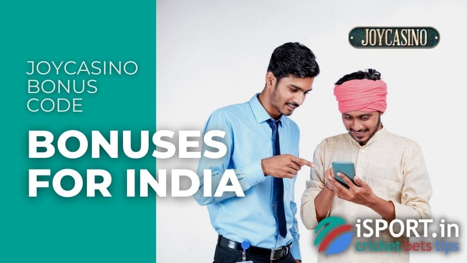 JoyCasino Bonus Code - Bonuses for India