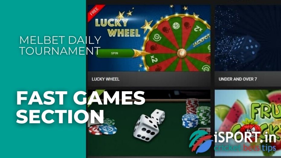 Melbet Daily Tournament - FAST GAMES section