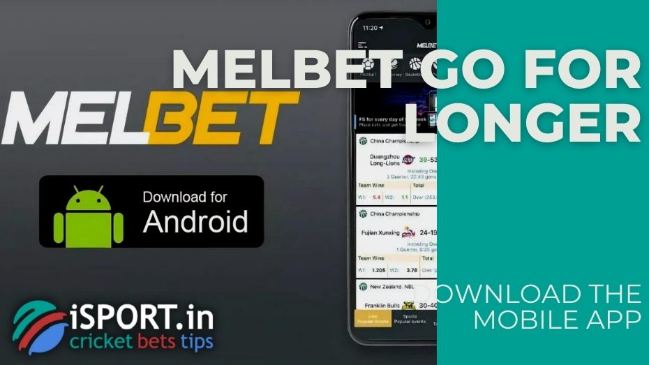 Melbet Go For Longer - Download the mobile app