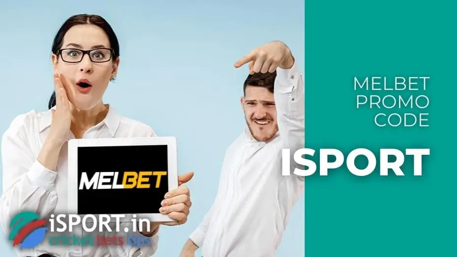 Melbet Promo Code: Bonus on the 1st Deposit