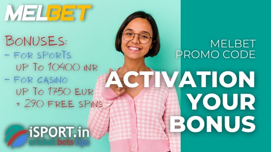 Melbet Promo Code: activation your bonus
