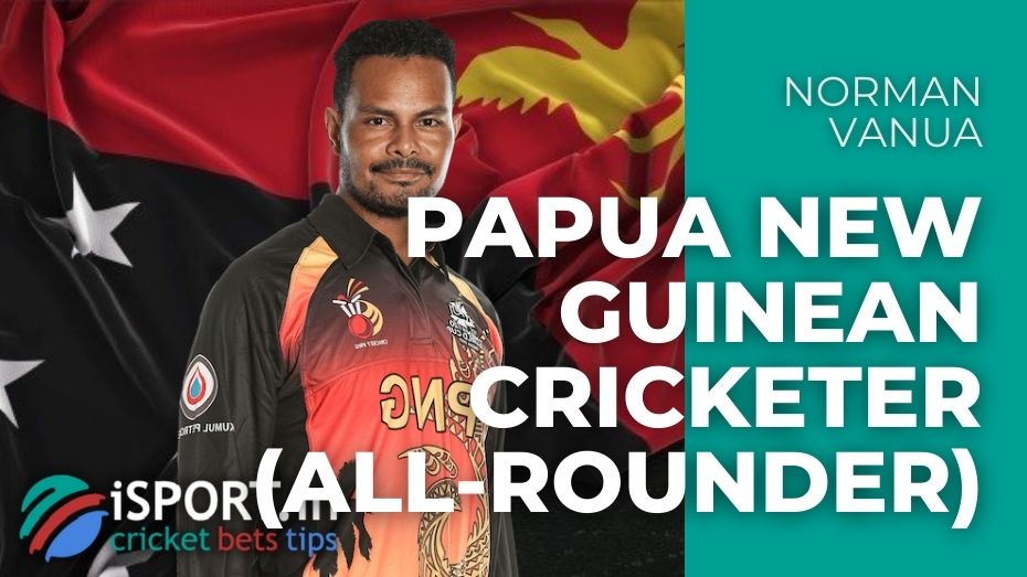 Norman Vanua – Papua New Guinean cricketer