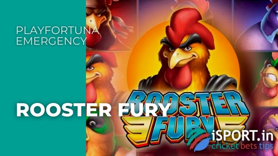 PlayFortuna Emergency - Rooster Fury