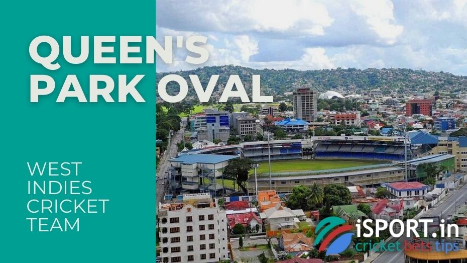 Queens Park Oval - the main stadium of the West Indies cricket team