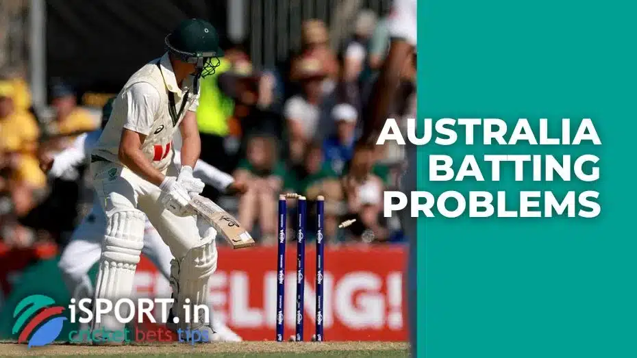 Australia Batting Problems