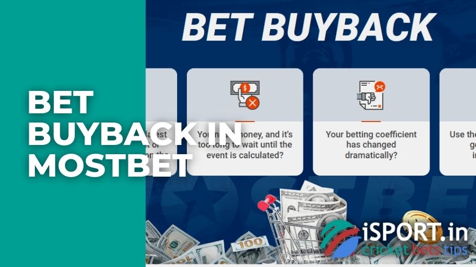 Bet Buyback in Mostbet