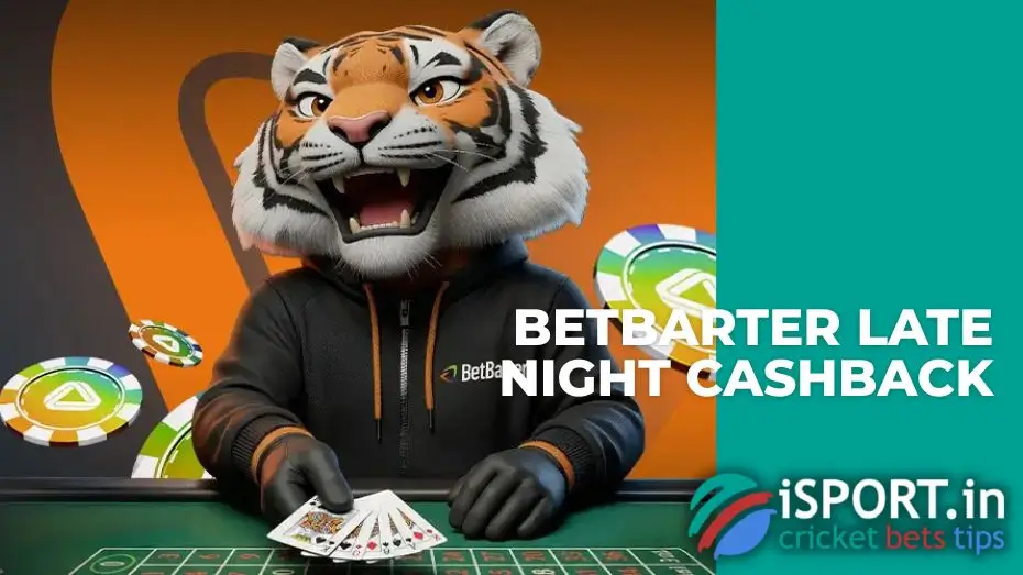 BetBarter Late Night Cashback