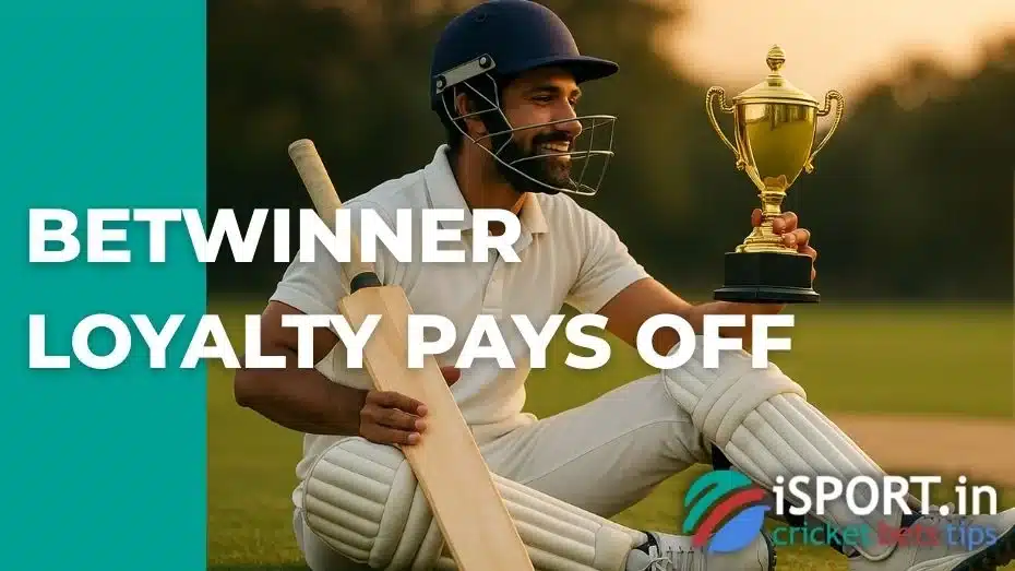 Betwinner Loyalty Pays Off