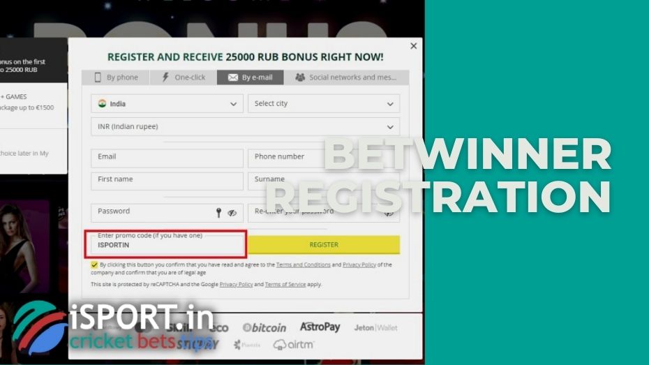 Betwinner registration: highlights