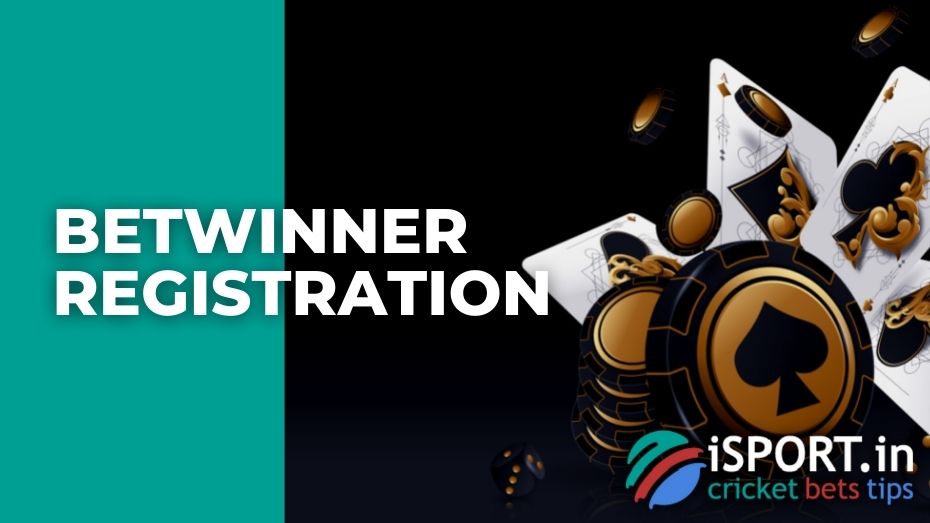 Betwinner registration