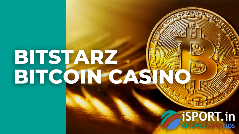 Bitstarz bitcoin casino