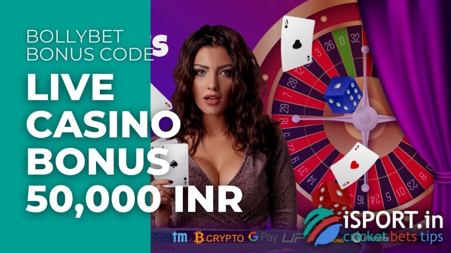 BollyBet Bonus Code for live casino