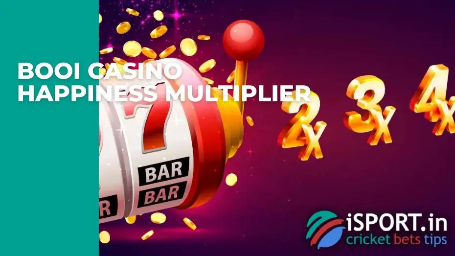 Booi Casino Happiness Multiplier