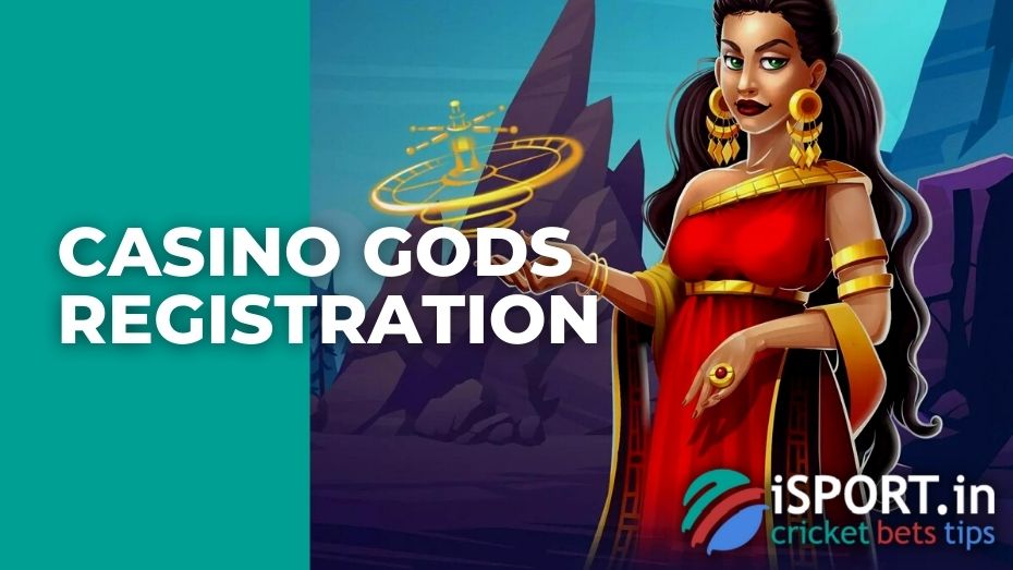 Casino Gods registration