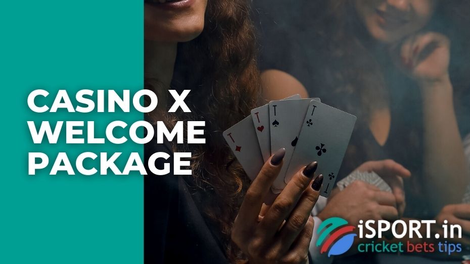 Casino X Welcome Package