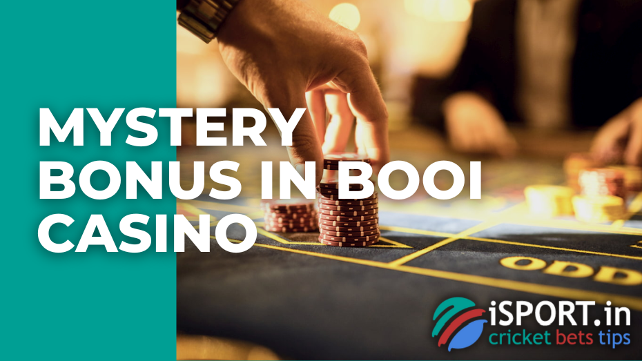 Mystery Bonus in Booi casino