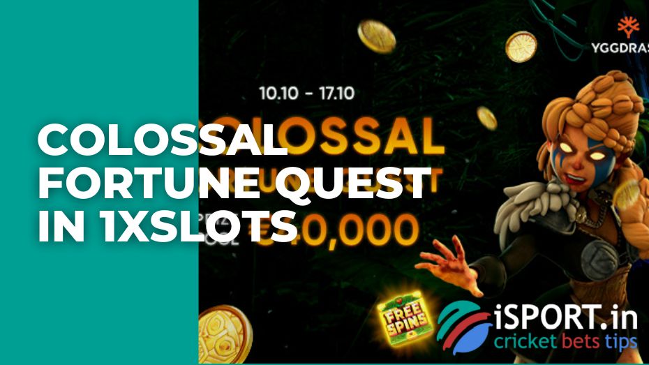 Colossal fortune Quest in 1xSlots