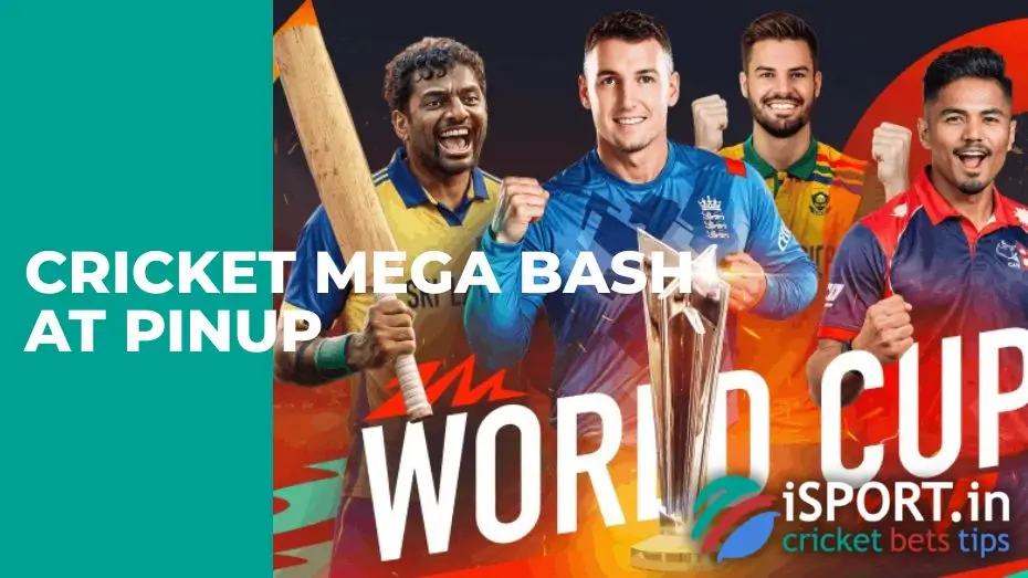 Cricket Mega Bash at PinUp